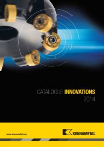 Outils coupants, perçage, fraise, foret, Kennametal, catalogue innovation